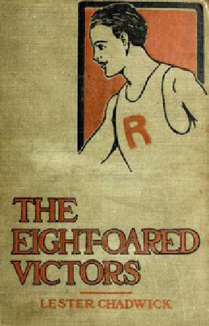[Gutenberg 42403] • The Eight-Oared Victors: A Story of College Water Sports